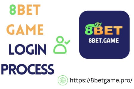 8bet game login process