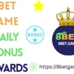 8bet game Daily Bonus Rewards